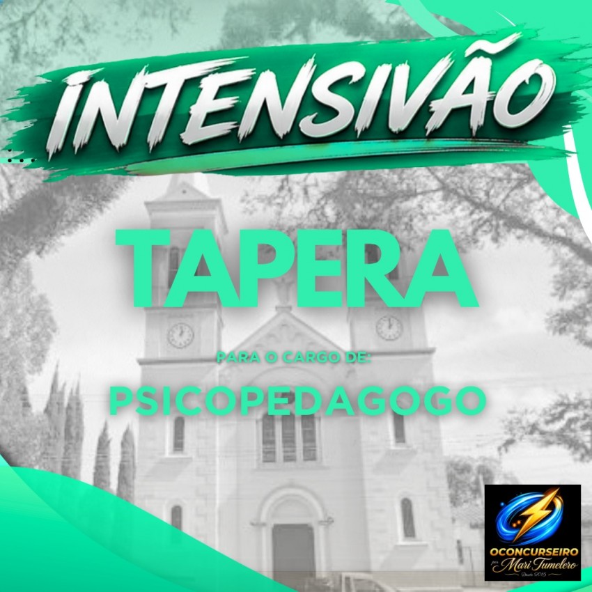 CURSO INTENSIVO - TAPERA - PSICOPEDAGOGO