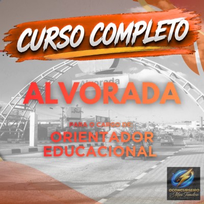 CURSO EAD - ALVORADA - ORIENTADOR EDUCACIONAL