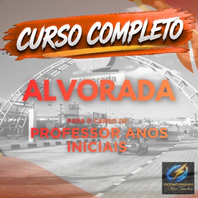 CURSO EAD - ALVORADA - PROFESSOR ANOS INICIAIS