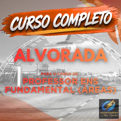 CURSO EAD - ALVORADA - PROFESSOR ENS FUNDAMENTAL (�REAS)