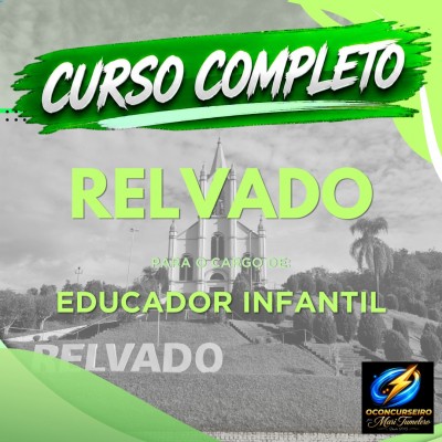 CURSO EAD - RELVADO - EDUCADOR INFANTIL