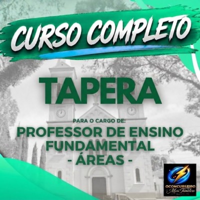 CURSO EAD - TAPERA - PROFESSOR ENS FUNDAMENTAL (�REAS)
