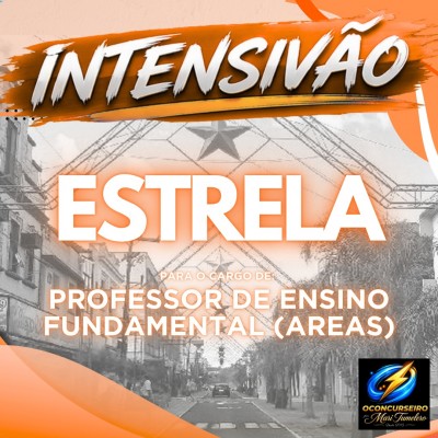 CURSO INTENSIVO - ESTRELA - PROFESSOR ENS FUNDAMENTAL (�REAS)