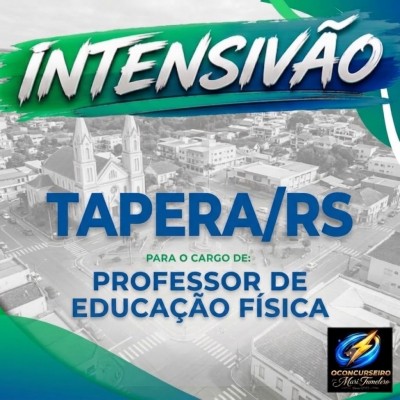 CURSO INTENSIVO - TAPERA - PROFESSOR DE EDU. F�SICA