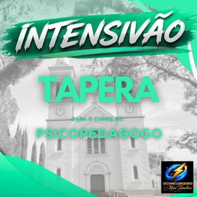 CURSO INTENSIVO - TAPERA - PSICOPEDAGOGO